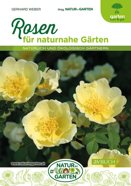 Rosen für naturnahe Gärten